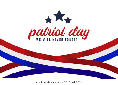Patriot Day. September, 11. We will never forget. vector illustration