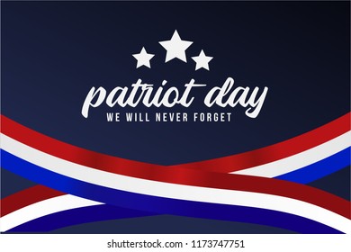 Patriot Day. September, 11. We will never forget. vector illustration