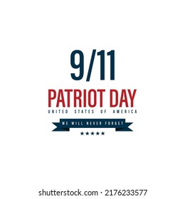 Patriot Day. September, 11. We will never forget, vector illustration, united states of america