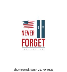 Patriot Day. September, 11. We will never forget, vector illustration, united states of america