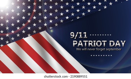 Patriot day. September 11, patriot day. We will Never Forget the background. United States flag, poster design vector illustration.