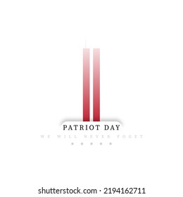 Patriot Day. September, 11. We will never forget, vector illustration, united states of america