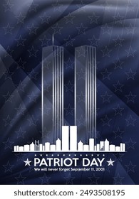 Patriot day. September 11 we will never forget patriot day background. New York City background. United states flag poster. Vector illustration.