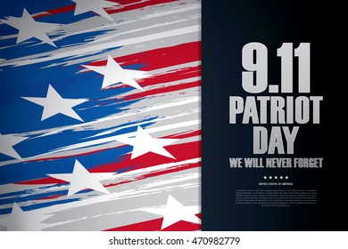 Patriot Day. September 11. We will never forget