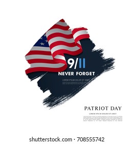 Patriot Day. September, 11. We will never forget