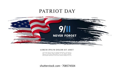 Patriot Day. September, 11. We will never forget