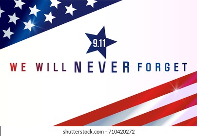 Patriot Day. September 11. We will never forget