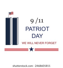 Patriot Day September 11th with New York City background vector illustration