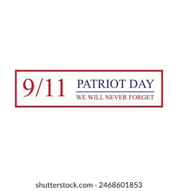 Patriot Day September 11th with New York City background vector illustration