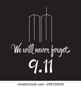 Patriot day, simple memorial design vector illustration 11 september. USA accident, world trade centre, we will never forget. Hand draw style, simple doodle.