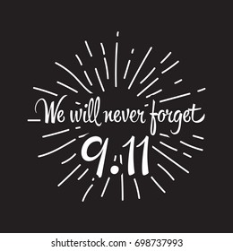Patriot day, simple memorial design vector illustration 11 september. USA accident, world trade centre, we will never forget. Hand draw style, simple doodle.