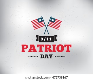 Patriot day typographic emblem. 9-11 logo, We Will Never Forget. Vector illustration. 11 september. Design for postcard, flyer, poster, banner or t-shirt.