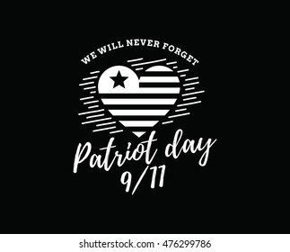 Patriot day typographic emblem. 9-11 logo, We Will Never Forget. Vector illustration. 11 september. Design for postcard, flyer, poster, banner or t-shirt.