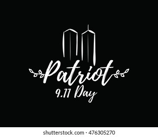 Patriot day typographic emblem. 9-11 logo, We Will Never Forget. Vector illustration. 11 september. Design for postcard, flyer, poster, banner or t-shirt.