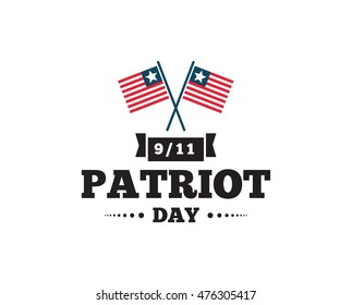 Patriot day typographic emblem. 9-11 logo, We Will Never Forget. Vector illustration. 11 september. Design for postcard, flyer, poster, banner or t-shirt.