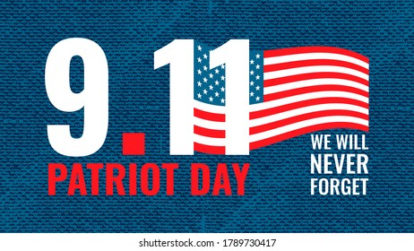 Patriot day of United States of America. USA patriotic holiday vector card, poster, banner template.  September 11, We will never forget. USA flag on blue grunge background. Vector illustration