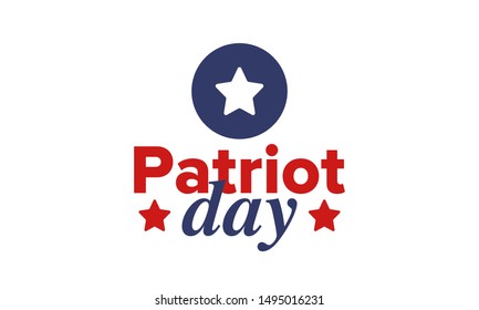 Patriot Day in United States. Celebrate annual in September 11. We will never forget. We remember. Memory day. Patriotic american elements. Poster, card, banner and background. Vector illustration