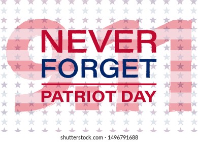 Patriot Day in the United States September 11. We will never forget. Patriot Day USA poster, banner.