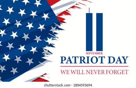 Patriot Day in the United States September 11. We will never forget. Patriot Day USA poster, banner. Vector EPS 10.