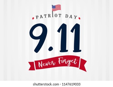 Patriot day USA 9/11, Never forget lettering on light stripes banner. Patriot Day, September 11, We will never forget text on light beams background