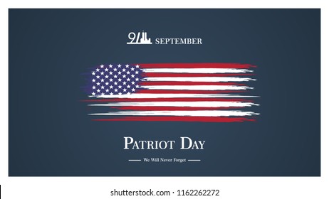 Patriot day USA Never forget 9.11 vector poster. Patriot Day, September 11, We will never forget