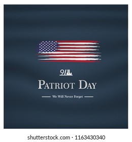 Patriot day USA Never forget 9.11 vector poster. Patriot Day, September 11, We will never forget