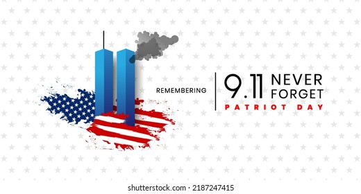 Patriot Day USA , September 11, 2001 National Day of Remembrance. 911 memorial and Never Forget lettering,Patriot Day anniversary poster or banner. Vector illustration.