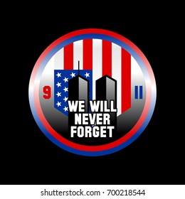 patriot day usa, we will never forget