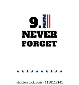 Patriot Day vector card. Never forget September 11