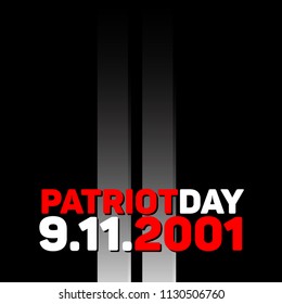 Patriot day vector poster. September 11. Never forget.
