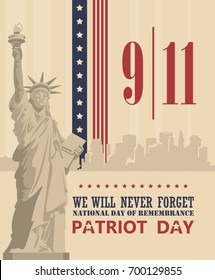 Patriot day vector poster. September 11. 9 / 11