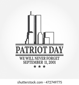 Patriot Day vintage design. We will never forget september 11, 2001. Patriotic banner or poster. Vector illustration for Patriot Day.