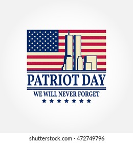 Patriot Day vintage design. We will never forget september 11, 2001. Patriotic banner or poster. Vector illustration for Patriot Day.