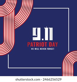 Patriot Day We Will Never Forget Design Celebration