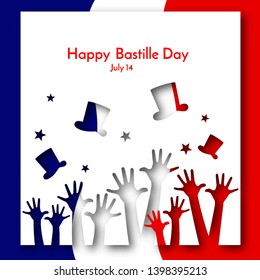 Patriotic background flag of France Brochure banner layout with hands and hats on the background of the French flag and Happy Bastille Day text Festive patriotic theme for greeting cards Vector