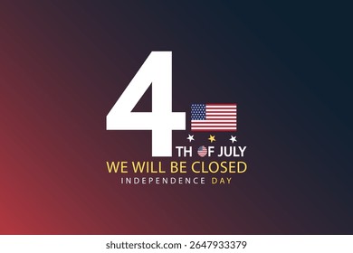Patriotic Closure Announcement for Independence Day