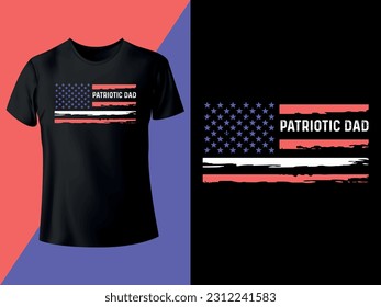 Patriotic Dad T-shirt Design, T-shirt Vector 