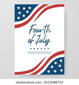 Patriotic Fourth of July poster featuring a waving American flag design in the corners with bold headline