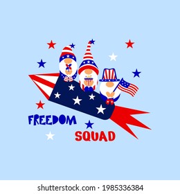 Patriotic gnomes on rocket, funny quote Freedom squad. 4th of july concept with american flag, popcorn, fireworks, stars. Vector illustration. Independence day T shirt print, typographic poster