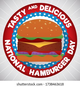 Patriotic round button with delicious cheeseburger on it, long shadow, commemorating American flag to celebrate a tasty National Burger Day.