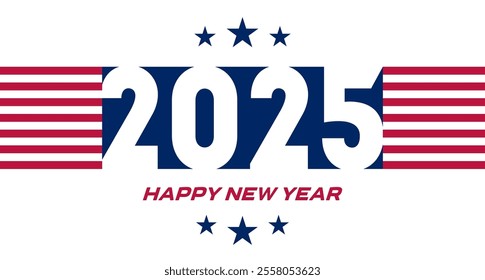 Patriotic USA Holiday Design with Stars and Stripes for Celebration Cards, Social Media, and Web Headers. American-Style Holiday Banner. 2025 Happy New Year Banner with American Flag Colors. 