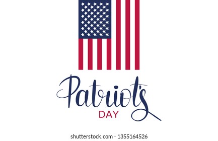 Patriot's Day. Poster with handwritten lettering. In the United States, annually held on the third Monday of April. Public holiday. Banner, greeting card and background. Vector illustration