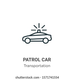 Patrol car outline vector icon. Thin line black patrol car icon, flat vector simple element illustration from editable transportation concept isolated on white background