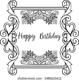 Pattern art flower frame, design elegant, branches leaves, for greeting card happy birthday. Vector
