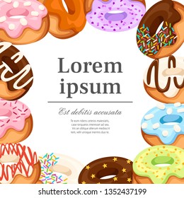 Pattern of cartoon colorful donuts. Dessert with cream. Flat vector illustration on white background. Sweet sugar icing donuts. Place for text. Concept of greetings card or poster.