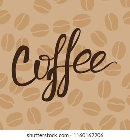 Pattern with coffee beans and calligraphy
