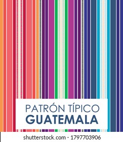 Pattern and colorful background of a typical Guatemalan costume. Minimalistic cultural and modern vector for textile texture backgrounds