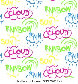 A pattern of inscriptions sun, rain, cloud, rainbow with drawings. Bright words written in pencil on white. Juicy modern inscription. Stylish font typography. Quote on postcards, invitations. Printing