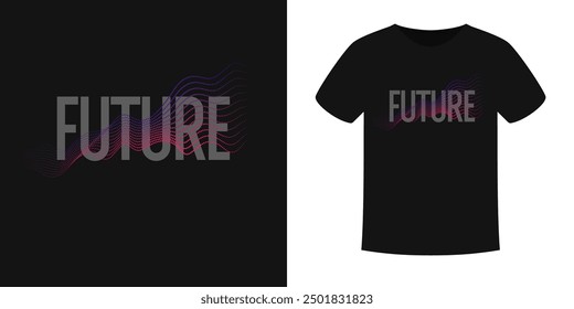 The pattern on the clothes. Print on the T-shirt. Modern fashion illustration. A vector graphic image. A template for placing an illustration on clothes. The inscription is future.