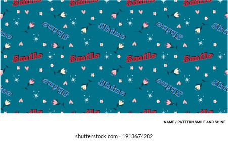 pattern print with words smile and shine on the dark teal background